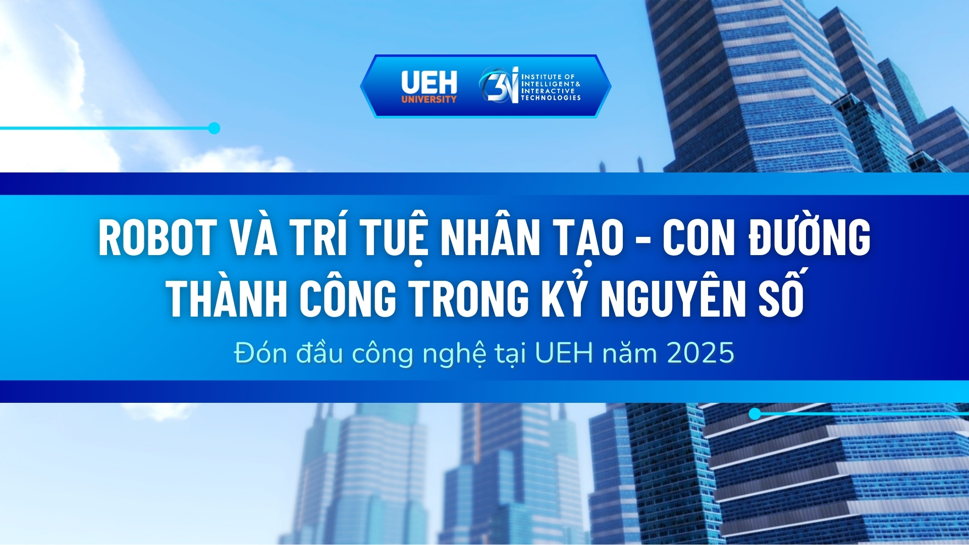 Robot và Trí tuệ nhân tạo – Con đường Thành công trong Kỷ nguyên Số