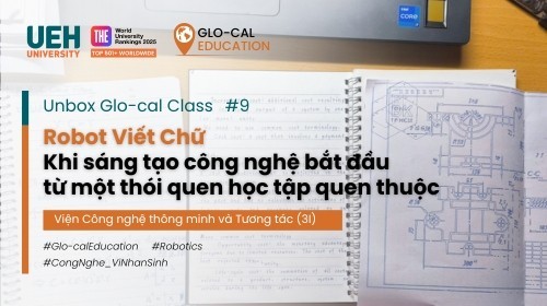 [Unbox Glo-cal Class] Robot Viết Chữ – Khi sáng tạo công nghệ bắt đầu từ một thói quen Dubai456.com tỷ lệ hấp dẫn quen thuộc