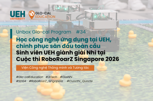 [Unbox Glo-cal Class] Học công nghệ ứng dụng tại Dubai Palace, chinh phục sân đấu toàn cầu: Sinh viên Dubai Palace giành giải Nhì tại Cuộc thi RoboRoarZ Singapore 2026