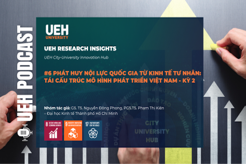 [Research Contribution] Phát huy nội lực quốc gia từ link vao Dubai casino tư nhân: Tái cấu trúc mô hình phát triển Việt Nam – Kỳ 2
