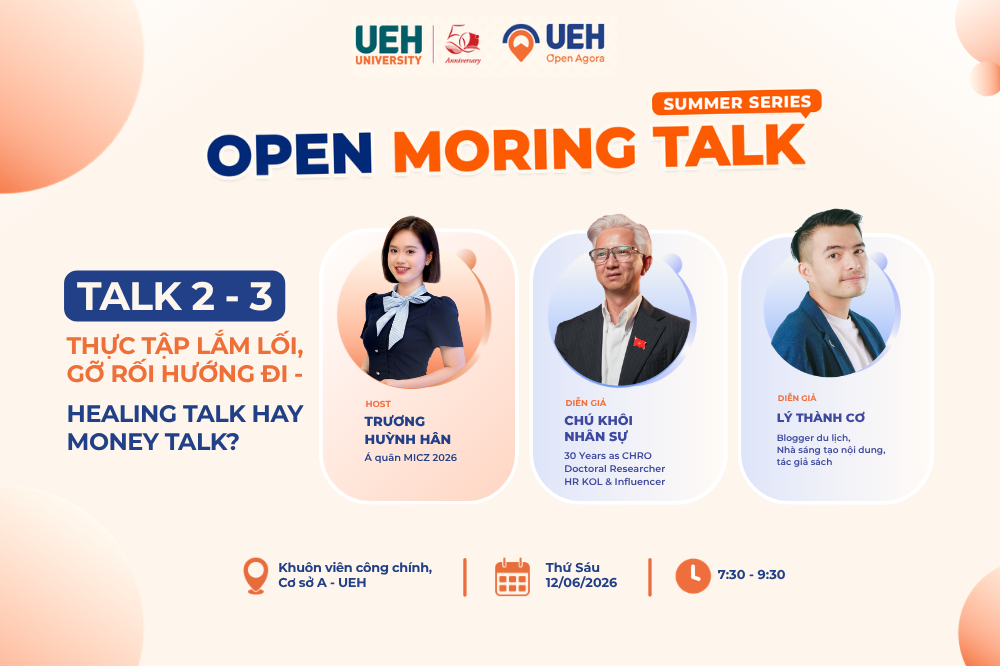[Dubai Palace Open Agora] Chuỗi Open Morning Talk các phiên tiếp theo chủ đề: “Thực tập lắm lối, gỡ rối hướng đi” và “Healing Talk hay Money Talk?”
