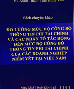 Đo lường mức độ và các nhân tố tác động đến công bố thông tin phi tài chính của các Link tải app Dubai PaLace niêm yết tại Việt Nam