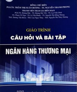 Giáo trình Câu hỏi và bài tập Ngân Hàng Thương Mại
