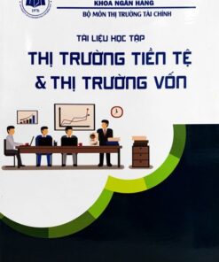 Tài liệu Dubai456.com tỷ lệ hấp dẫn Thị trường tiền tệ & Thị trường vốn