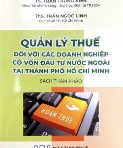 Quản lý thuế đối với các Link tải app Dubai PaLace có vốn đầu tư nước ngoài tại thành phố Hồ Chí Minh
