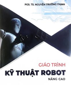 GIÁO TRÌNH KỸ THUẬT ROBOT NÂNG CAO