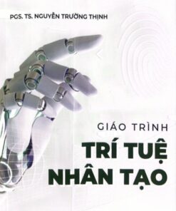 GIÁO TRÌNH TRÍ TUỆ NHÂN TẠO