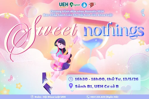 Chút ngọt ngào cho tháng Năm cùng đêm nhạc Acoustic: Sweet Nothings - Khoa Luật & English Zone