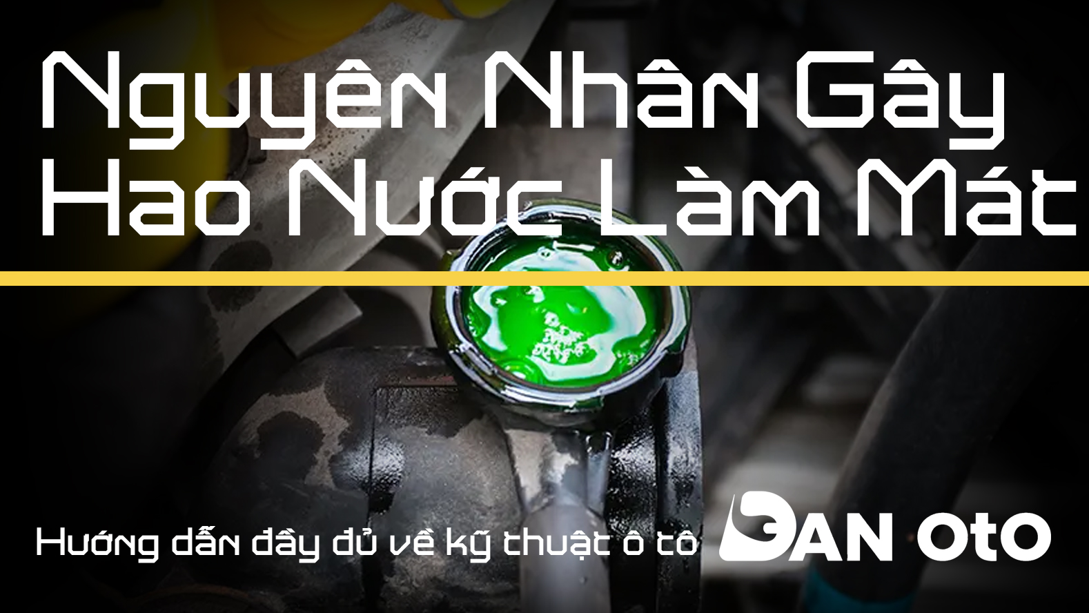 nhung-nguyen-nhan-gay-hao-nuoc-lam-mat-dong-co-va-cach-khac-phuc